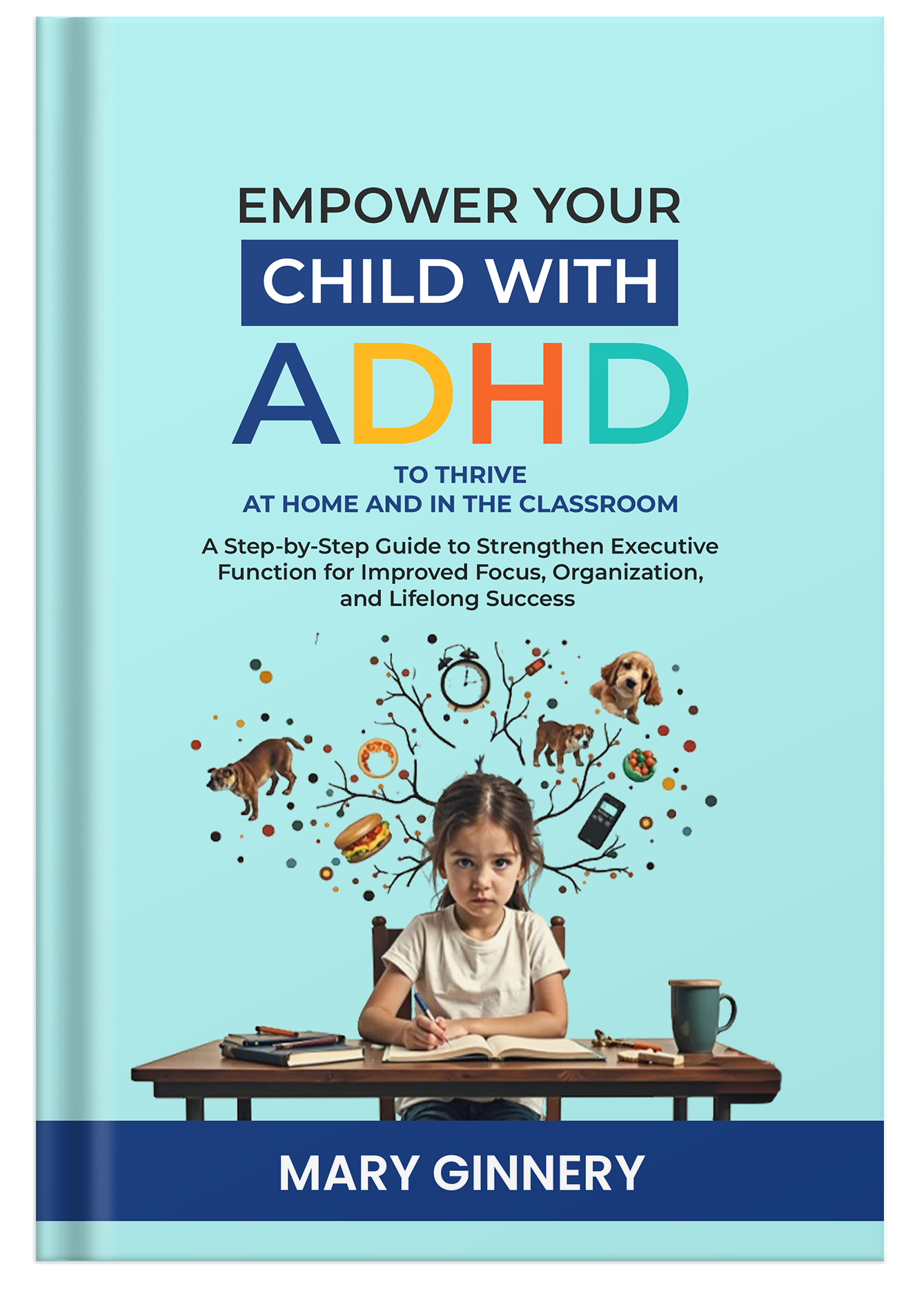Empower Your Child With ADHD